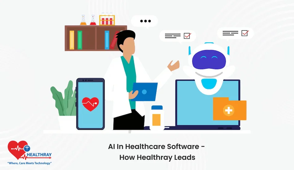 AI In Healthcare Software - How Healthray Leads - Healthray