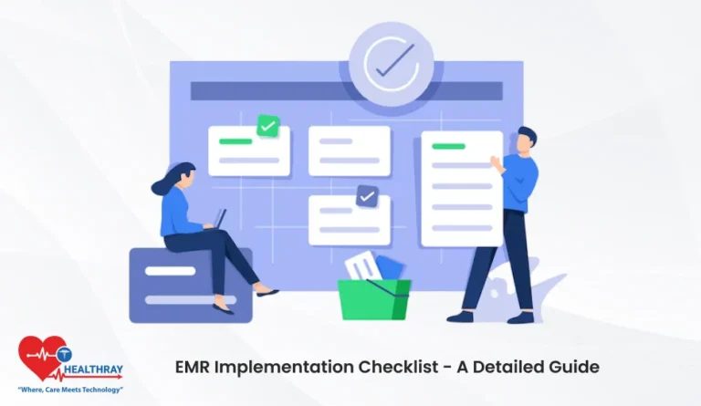 EMR Implementation Checklist – A Detailed Guide