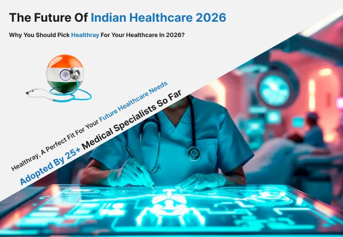 The Future Of Indian Healthcare 2026