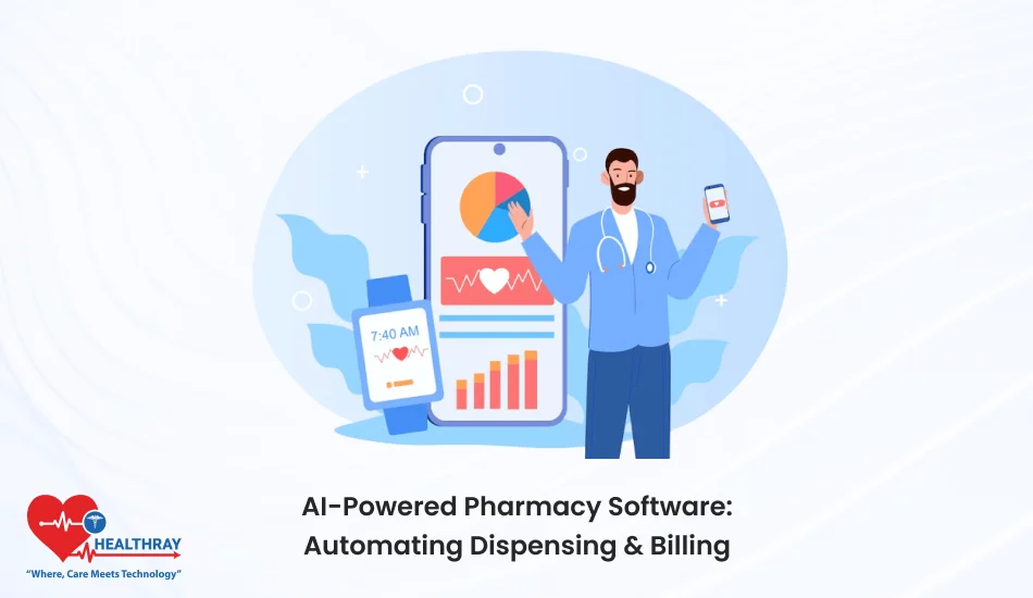 AI-Powered Pharmacy Software Automating Dispensing & Billing- Healthray
