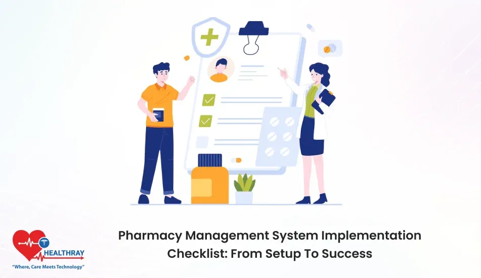 Pharmacy Management System Implementation Checklist From Setup To Success- Healthray