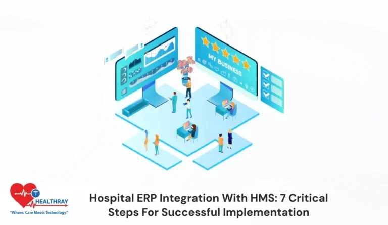 Hospital ERP Integration with HMS: 7 Critical Steps for Successful Implementation