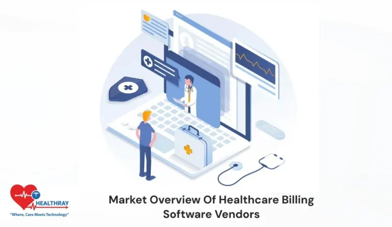 Market Overview of Healthcare Billing Software Vendors