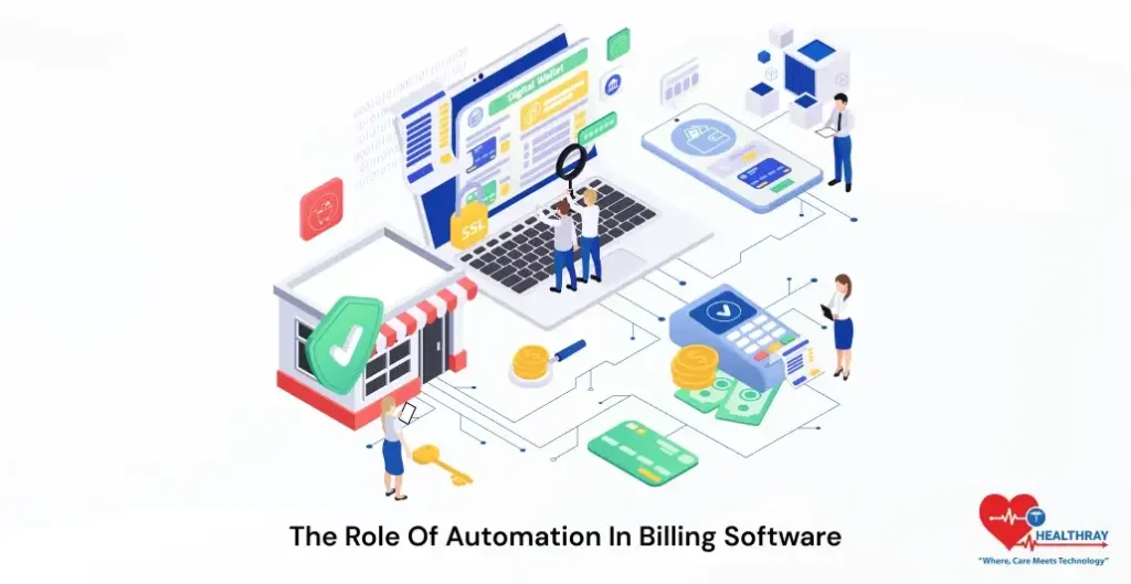 The Role Of Automation In Billing Software -Healthray
