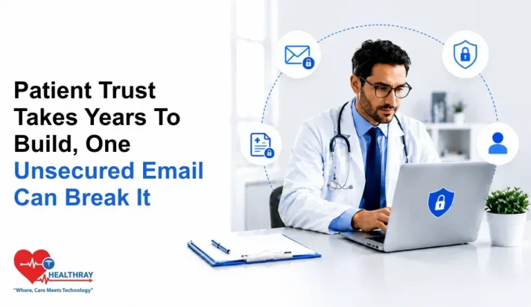 HIPAA-Friendly Email: Why Healthcare Providers Need End-to-End Encryption