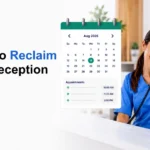 Clinic Appointment Booking Software and the Receptionist Hours It Reclaims Every Week